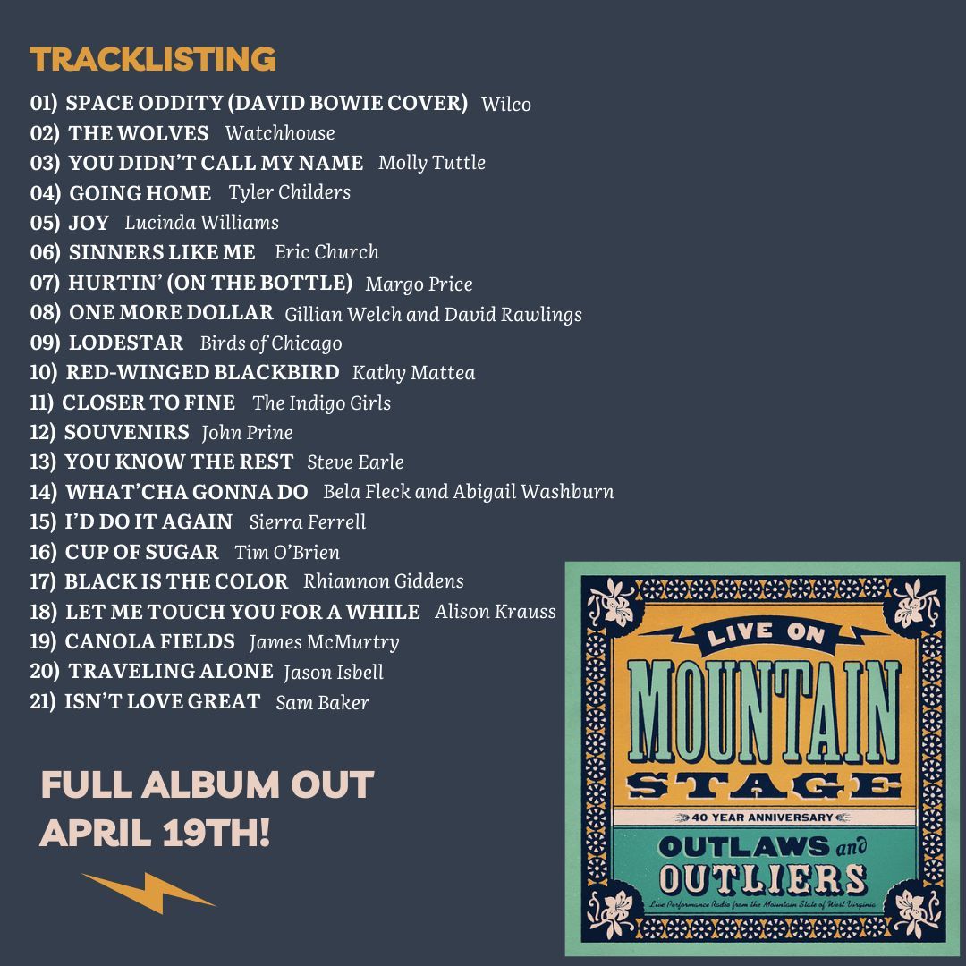 MountainStage's tweet photo. Check out the tracklist for our upcoming album "Live on Mountain Stage: Outlaws and Outliers." 

🎵 We can't wait to release this record on April 19th through Oh Boy Records. Pre-sales are open via https://t.co/2YLcZzejfs https://t.co/DEzMVOCrdK