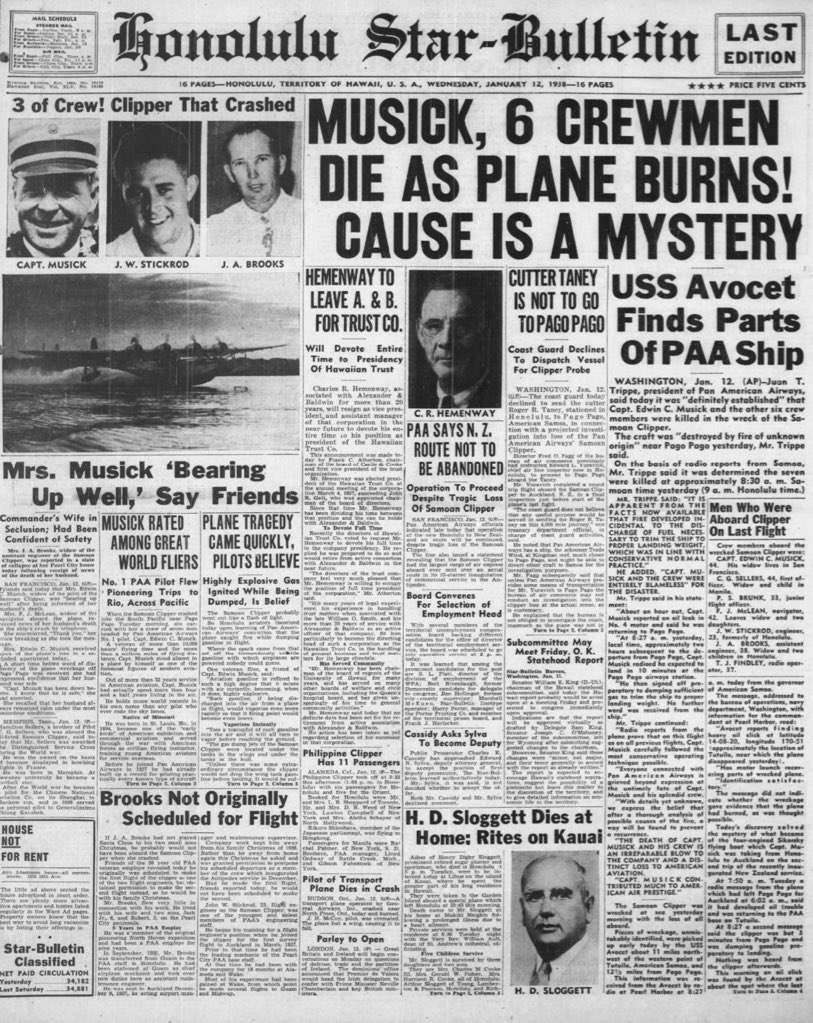 CaptainMusick's tweet image. Honolulu Star-Bulletin - January 12, 1938 reported the news of the loss of Pan American’s Samoan Clipper, Captain Musick and crew.