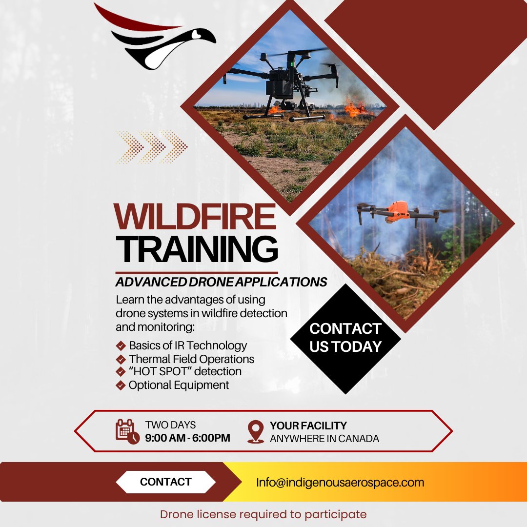 INDIGENOUSRPAS's tweet photo. Excited to have this specialized training offer ahead of what is predicted to be a dangerous wildfire season. Contact us at Info@indigenousaerospace.com to get scheduled today!

#drones #wildfiretraining #hotspotdetection #indigenousaerospace https://t.co/BuCZBdvTcl