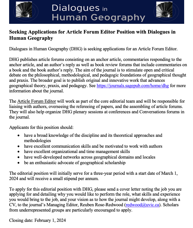 ***CALL FOR EDITOR*** Interested in joining the Dialogues in Human Geography editorial team as an Article Forum Editor? See details below. DEADLINE: Feb. 1, 2024.