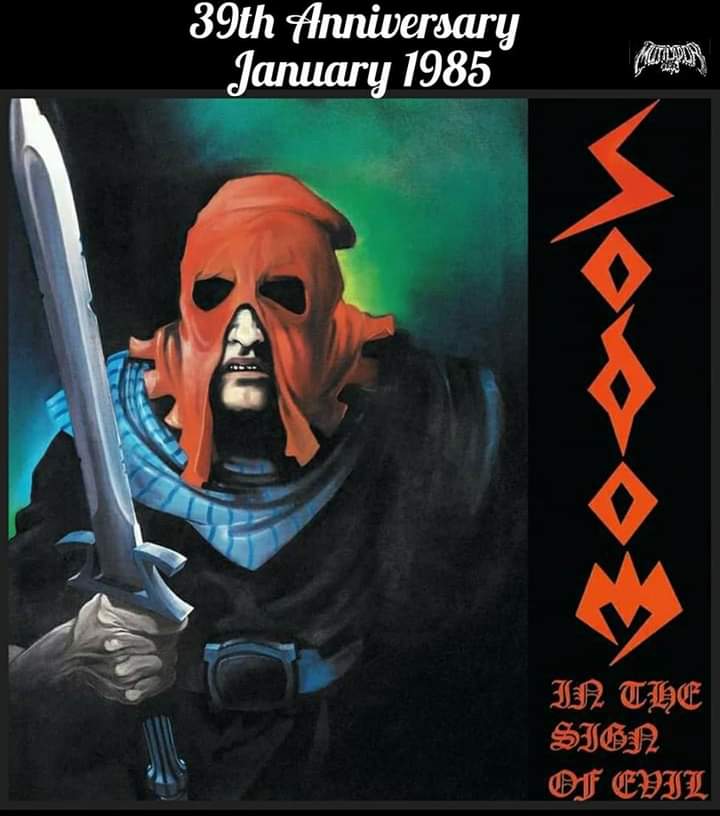 SODOM In The Sign of Evil January 1985 Recorded on October 1984 at