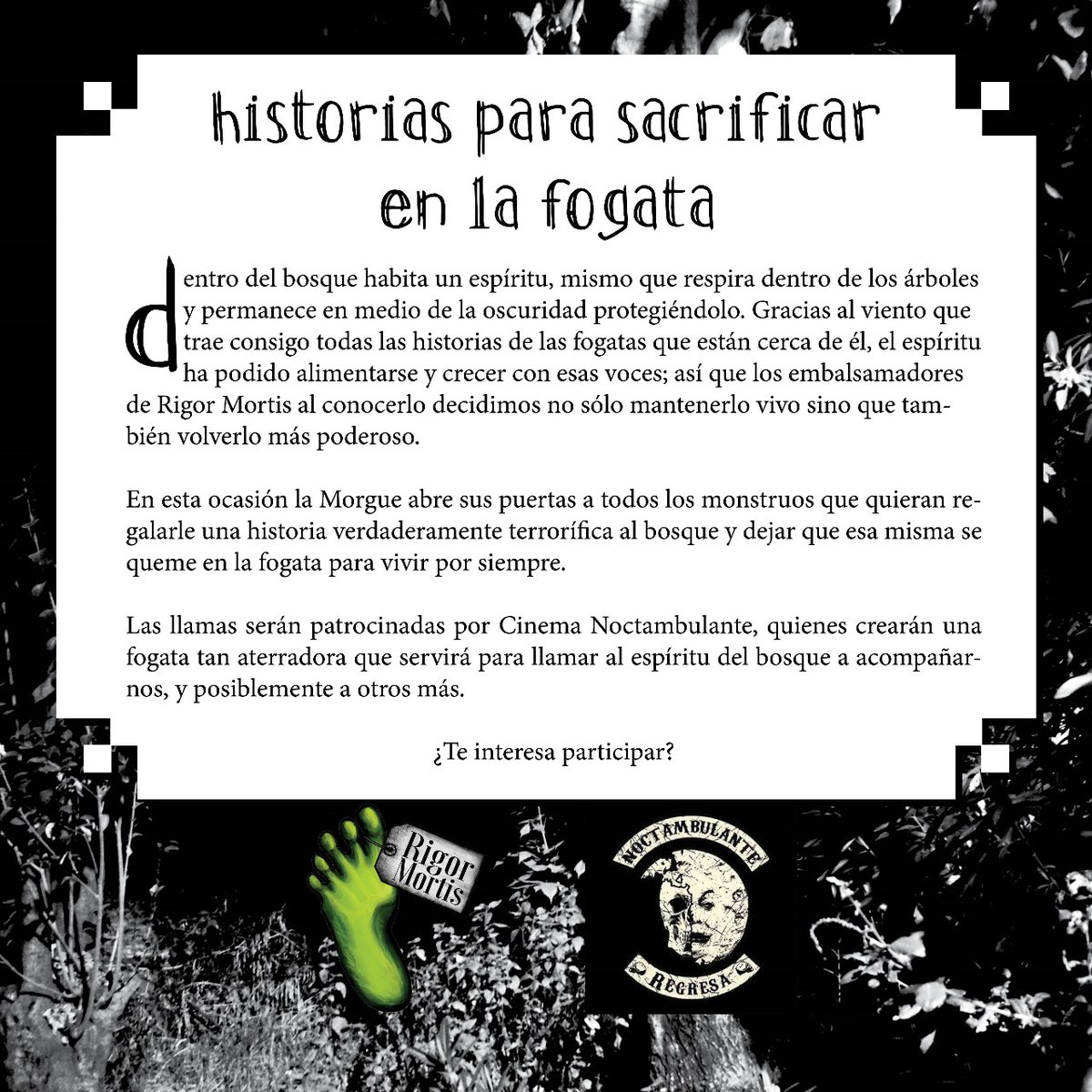El_Rigor_Mortis's tweet photo. NUEVA #Convocatoria
¿Listos para formar parte de la #Morgue? 
Los invitamos a participar en el: CAMPAMENTO DE TERROR de @Noctambulante 

Alimenta al espíritu del bosque contando tu #cuentodeterror en la fogata
 Manda tu texto al correo: rigormortisconvocatorias@gmail.com https://t.co/Xu3dqJRX2X