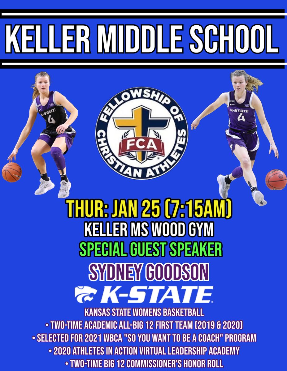 🚨Keller MS Fellowship of Christian Athletes🚨

📅:Thursday January 25, 2024
📍: Keller Wood Gym
⌚️: 7:15AM-8:15AM
📢Special Guest Speaker: Sydney Goodson