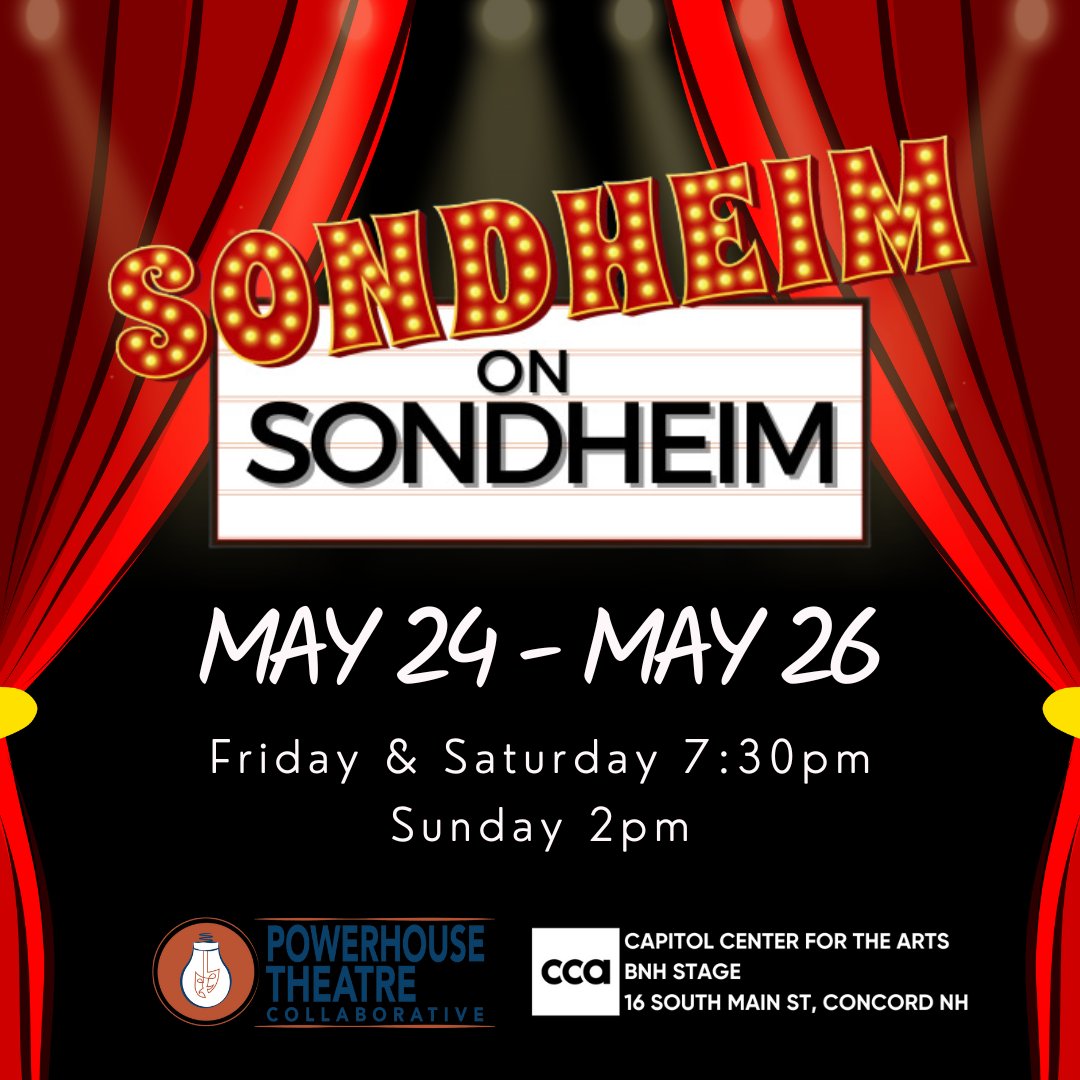 Sondheim on Sondheim! At the Stage on 5/24 & 5/25 at 7:30pm & 5/26 at 2pm! Enjoy favs—West Side Story, Follies and Sweeney Todd & hidden gems. Tix @ #linkinbio

#ccanh #thestage #bnhstage #bnhs #newhampshire #concordnh #downtownconcord #musical #stevensondheim #sondheimonsondheim