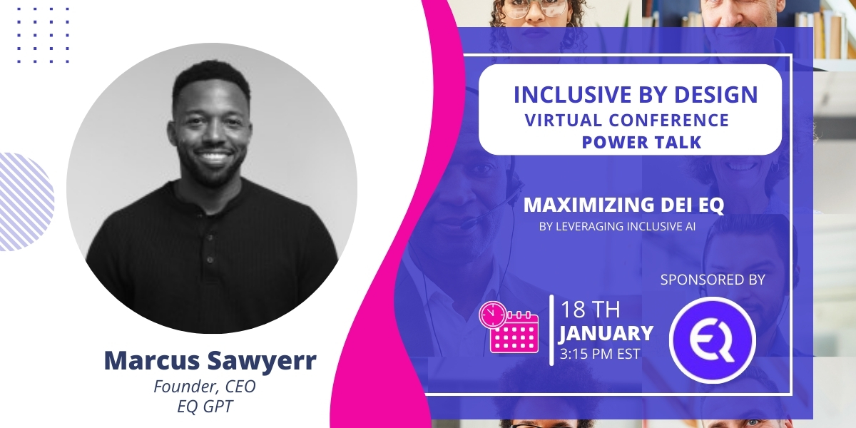 🌟 Marcus Sawyerr explores 'Maximizing DEI EQ by Leveraging Inclusive AI' at our event. Join us to discover how AI can enhance DEI efforts. Register now! vist.ly/v5e6 #TechForInclusion #DEIInnovation