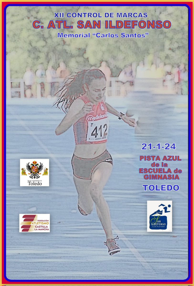REGLAMENTO y HORARIO actualizados del XII CONTROL DE MARCAS <a href="/ATLSANILDEFONSO/">Soliss-Club Atletismo San Ildefonso</a> en la Pista Azul de la ECEF de Toledo (domingo, 21-1-24). ¡No te lo pierdas!
⬇️
faclm.com/documentos/con…

Toda la. INFO, AQUÍ⬇️:
clubsanildefonsodeto.blogspot.com/2024/01/proxim…