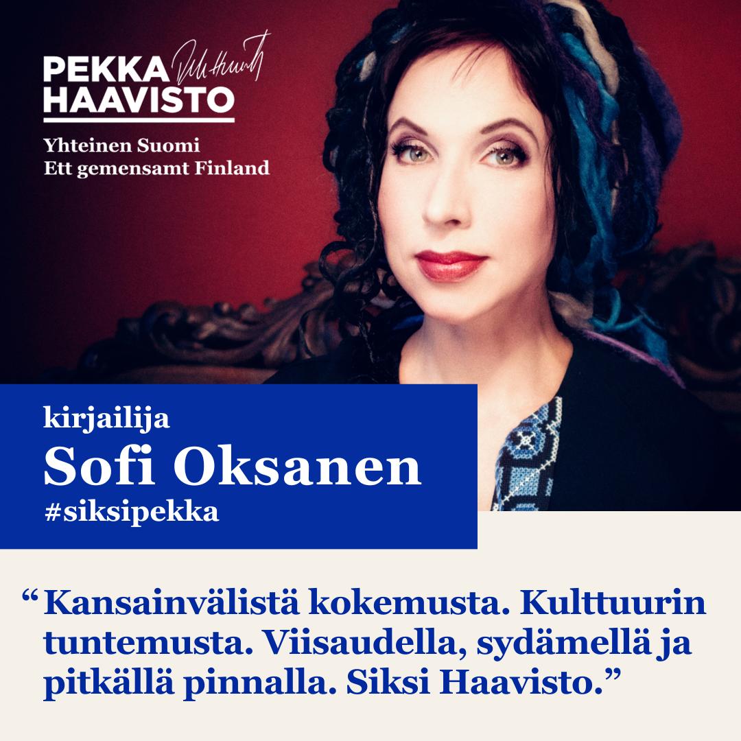 Kiitos tuestasi @SofiOksanen !

#Haavisto2024 #SiksiPekka #YhteinenSuomi