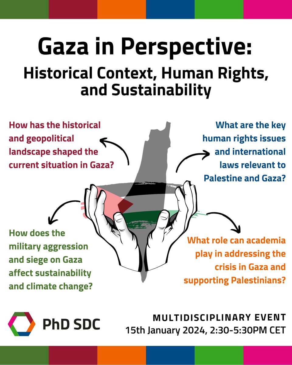 PhD_SDC's tweet photo. We are excited to share the agenda for our multidisciplinary event "Gaza in Perspective: Historical Context, Human Rights, and Sustainability."

Don't miss the chance to gain a multifaceted understanding of Gaza's past, present, and future.

Register at https://t.co/k4QCgzSeov https://t.co/SHIdRC28bl