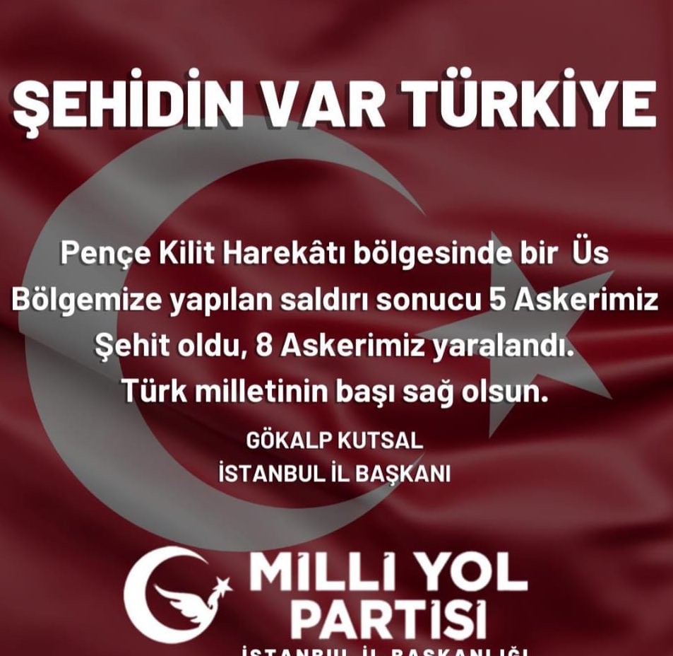 Türkiye’nin Başı Sağolsun🇹🇷
#SehitlerÖlmezVatanBölünmez #şehidinvartürkiye #şehit 
<a href="/GkalpKUTSAL/">Gökalp KUTSAL</a> 
<a href="/remzicayir46/">Remzi Çayır</a> 
<a href="/milliyolgm/">Milli Yol Partisi</a> 
@milliyolesenler 
<a href="/MilliYolPartis/">MİLLİ YOL PARTİSİ EYÜPSULTAN İLÇE BAŞKANLIGI</a> 
<a href="/Milliyolkk/">Milli Yol Partisi Kadın Kolları</a>