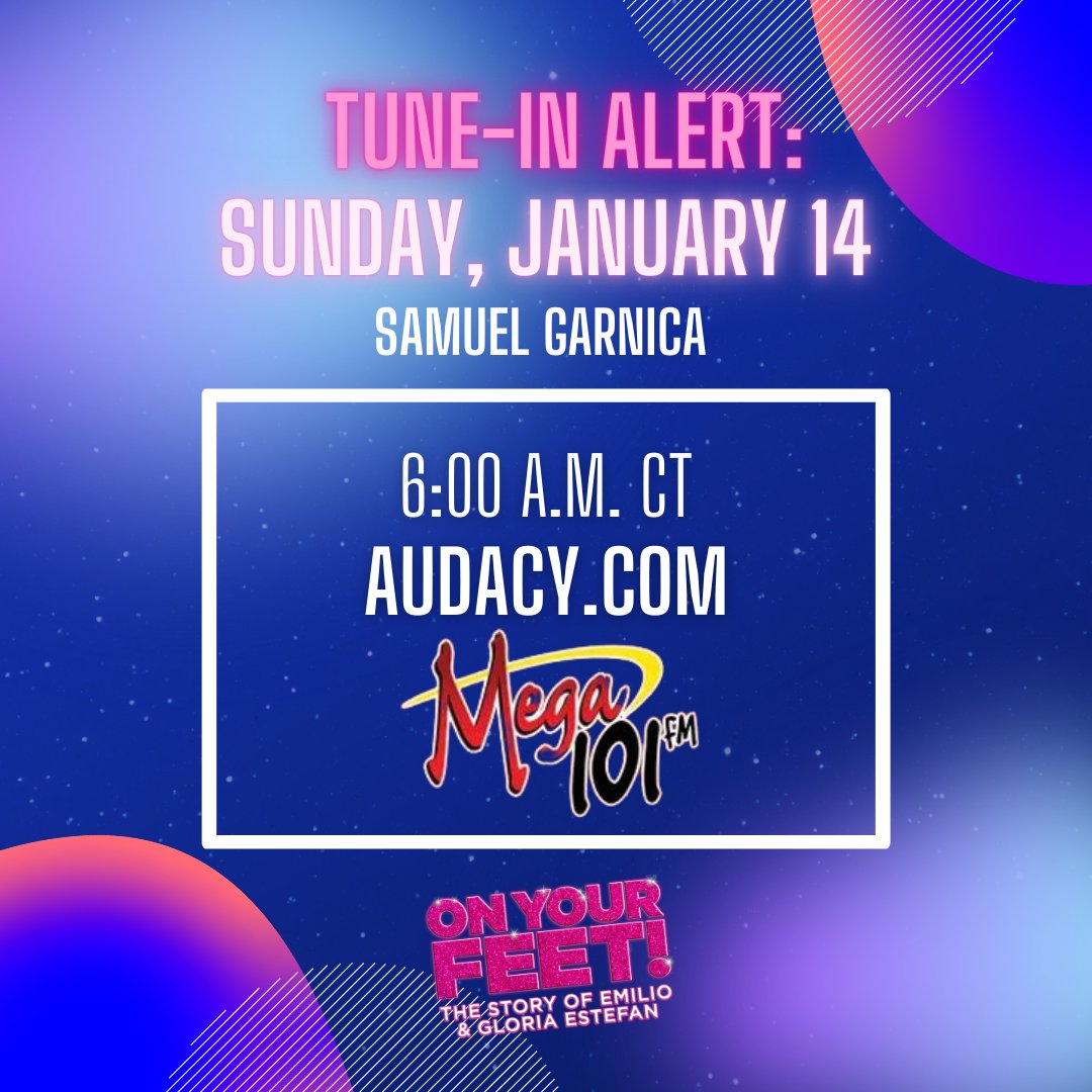 SUNDAY! 📻 🕺
Listen live as our Emilio, Samuel Garnica, talk all things “ON YOUR FEET!”, coming to Theatre Under the Stars Jan 30-Feb 11. Tune into your radios at 6:00 A.M. CT on Mega 101.1 FM.

See you soon, Houston!
🗣️ Mega 101.1 FM - audacy.com/stations/klol