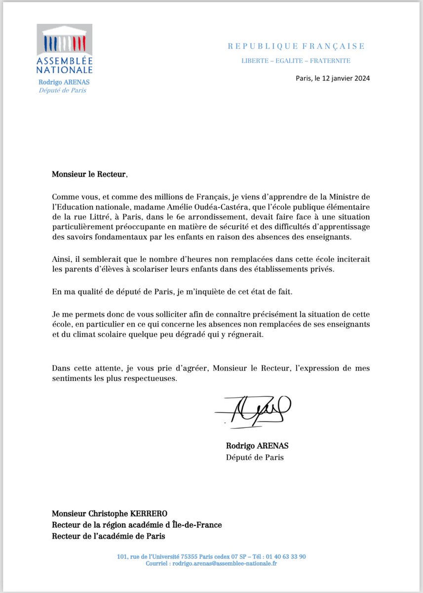 Je saisis officiellement ce soir le recteur de l’académie de Paris pour vérifier les propos dénigrants de la ministre de l’Education nationale à propos de l’école Litré à Paris.