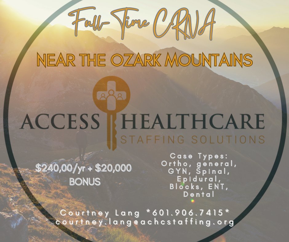access_staffing's tweet image. Full-time CRNA position available with a $20,000 signing BONUS near the Ozark Mountains in Arkansas! 

✅ 4, 10hr shifts per week 
✅ Beautiful location
✅ case types: Obgyn, Ortho, General, and Dental
✅ $20,000 signing bonus 
 
#CRNAOpportunity #OzarkMountains #SigningBonus