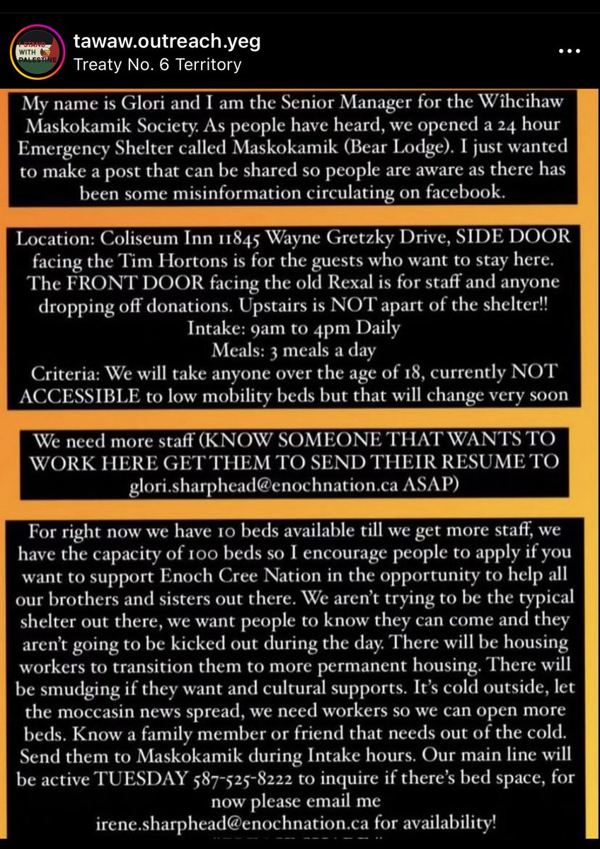 Enoch Cree Nation has opened a shelter at Coliseum Inn in Edmonton with capacity for 100, however they need staff because they only have enough staff to offer 10 beds right now. Info on where to send resume: