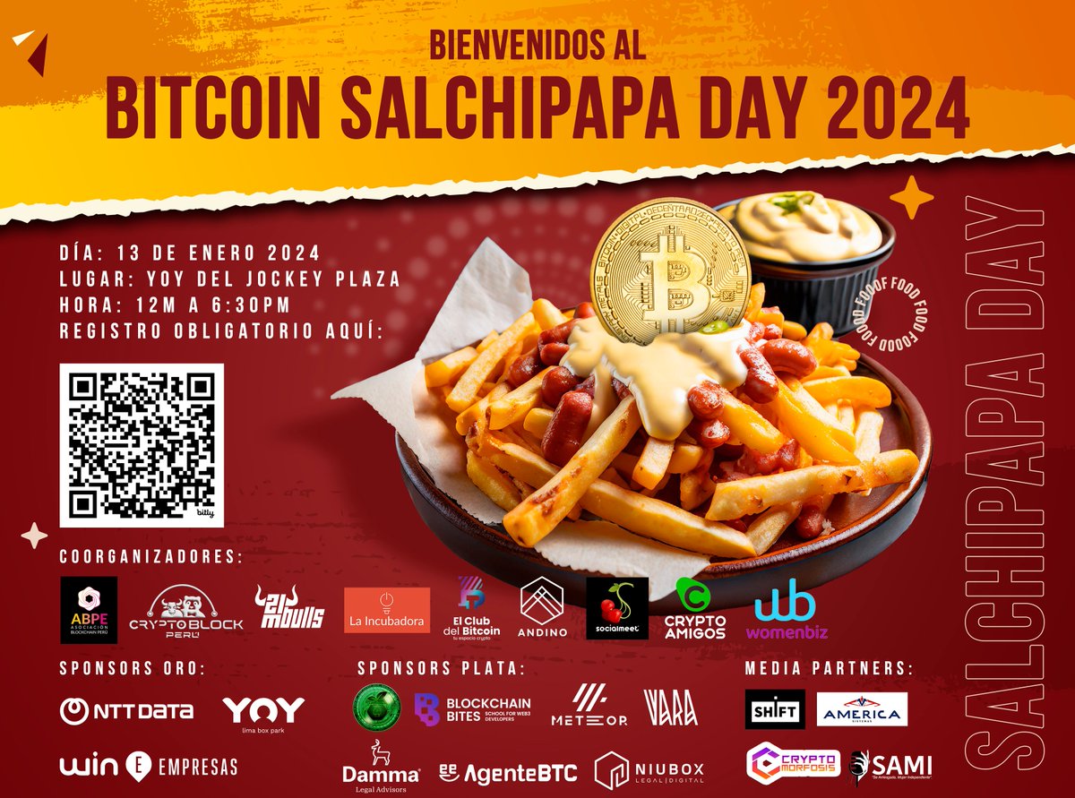 ABPE_Asociacion's tweet photo. Hola  comunidad, no se olvide de asistir al Bitcoin Salchipapa Day 2024 este sábado 13 ENE  de 12m a 6,30pm en el YOY, Jockey Plaza, con una súper agenda de presentaciones, registro obligatorio https://t.co/qE7e2Z5ZRX - 100 Salchipapas a sortear en dinámicas.
#BTCSalchipapaDay24 https://t.co/IonL5DYOSe