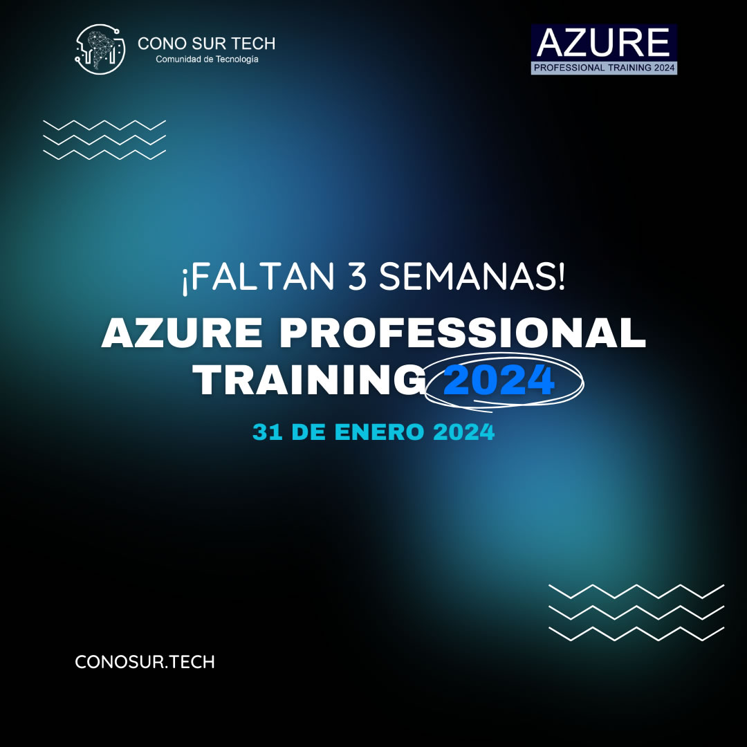 conosurtech's tweet photo. 📢 ¡Faltan menos de 3 semanas para el #Azure #Professional #Training 2024! 🎓 No te pierdas de esta oportunidad de capacitarte en ESPAÑOL 😎 y en forma 100% GRATUITA 🤑
.
🎁 ¡Sin trucos! Inscríbete aquí: 👉 https://t.co/JWKgSs8Ywn
.
#ConoSurTech https://t.co/1793YoVXIC