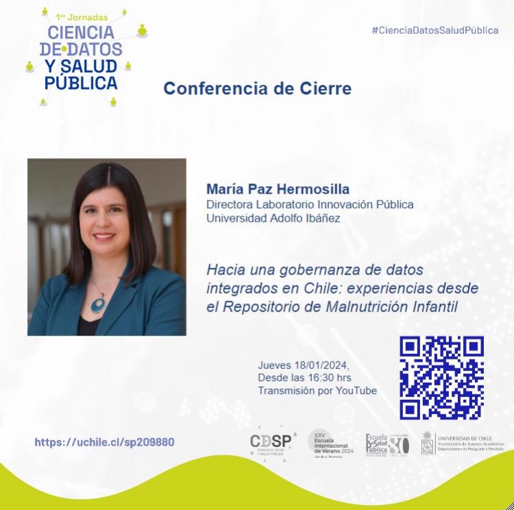 Nuestra directora <a href="/mphermosilla/">María Paz Hermosilla</a> expondrá en la 1ra jornada de Ciencia de Datos y Salud Pública el 18 de enero a las 16:30 hrs.🗓️Tema: "Gobernanza de datos integrados en Chile: experiencias desde el Repositorio de Malnutrición Infantil". Será transmitido➡️ lnkd.in/e65m3gUg