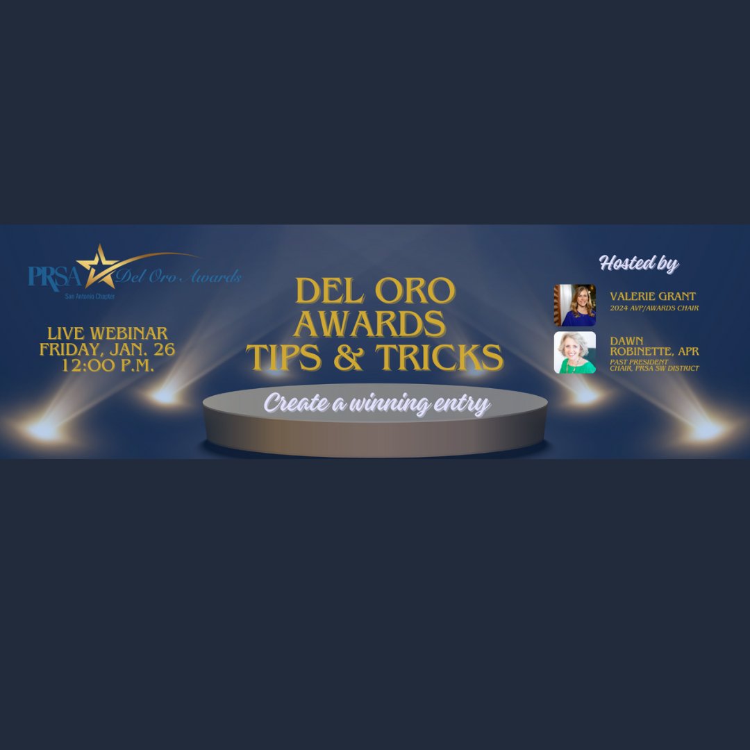 SAVE THE DATE 🗓️
Learn how to create a winning Del Oro Awards entry 📷 from this year's El Bronce &amp; La Plata AVP Chair Valerie Grant and Past President and PRSA SW District Chair Dawn Robinette, during our FREE webinar on Jan. 26. To join, go to: bit.ly/3Hgsa4P