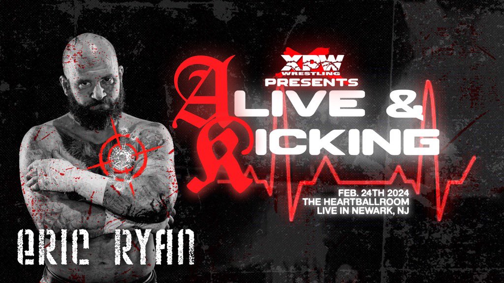 XPW Presents 
Alive and Kicking 

🎟 GET TICKETS NOW:
tinyurl.com/5cyxwbm6

- Saturday Feb 24
- The Heart  Ballroom 
- Newark,NJ
- 8pm 

STREAMING📺📺📺📺📺 
tinyurl.com/5fu52p8s

#aliveandkicking
2/24@ Newark,NJ