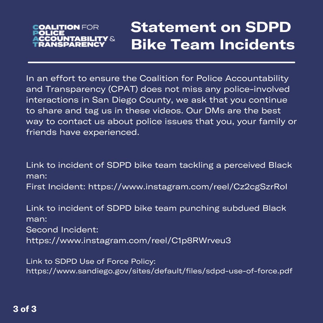 CPATSanDiego's tweet image. CPAT Statement on SDPD Bike Team Incidents:
Since late last year, two very public police-involved incidents in downtown San Diego were shared on social media.
The first video shows the San Diego Police Department (SDPD) bike team responding to an incident between a.. (1/10)