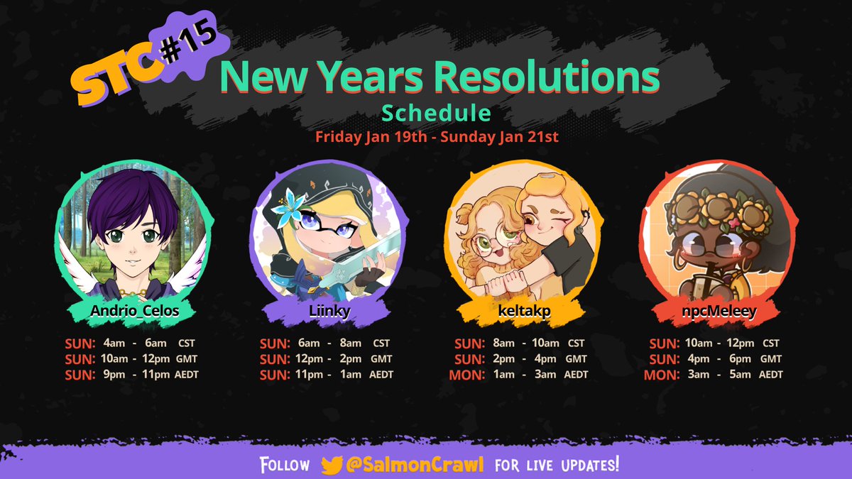 Hey Yall! The schedule for STC 15 is set for Jan 19 weekend, and we have so many awesome people hosting! We hope to see yall there :) Check out the discord for more updates and wish yall the best for Splatfest this weekend!

Theme: What's your New Year's Resolution?
