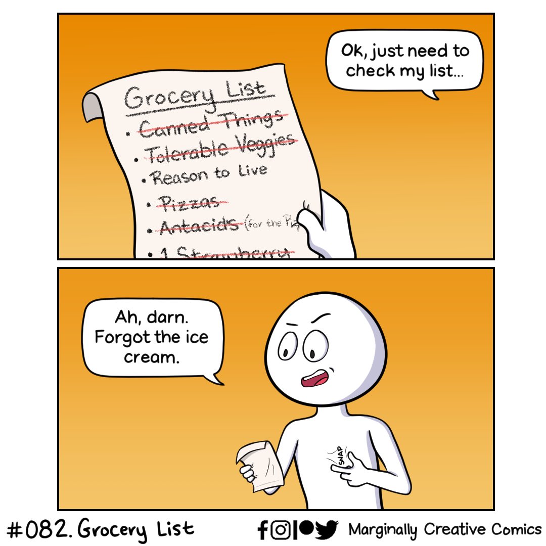 New comic! Comic #082. When you forgot the most important item on your grocery list! 😩
 
#comic #comics #webcomic #webcomics #humor #funny #art #drawing #digitalart #icecream #grocery #grocerylist #list #life