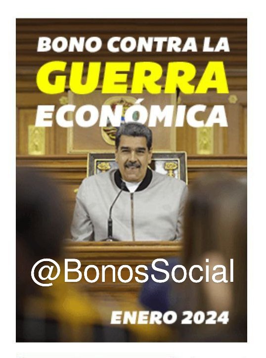 Bonos Protectores Social Al Pueblo (@bonossocial) on Twitter photo 🚨 #ATENCIÓN: Inicia la entrega del #BonoContraLaGuerraEconómica (enero 2024) a través del #SistemaPatria enviado por nuestro Pdte. <a href="/NicolasMaduro/">Nicolás Maduro</a> para los funcionarios y funcionarias del sector público.
✅ Monto en Bs. 1.440,00
<a href="/BonosSocial/">Bonos Protectores Social Al Pueblo</a>
#VenezuelaHumanaYPatriota 🚨 #ATENCIÓN: Inicia la entrega del #BonoContraLaGuerraEconómica (enero 2024) a través del #SistemaPatria enviado por nuestro Pdte. <a href="/NicolasMaduro/">Nicolás Maduro</a> para los funcionarios y funcionarias del sector público.
✅ Monto en Bs. 1.440,00
<a href="/BonosSocial/">Bonos Protectores Social Al Pueblo</a>
#VenezuelaHumanaYPatriota