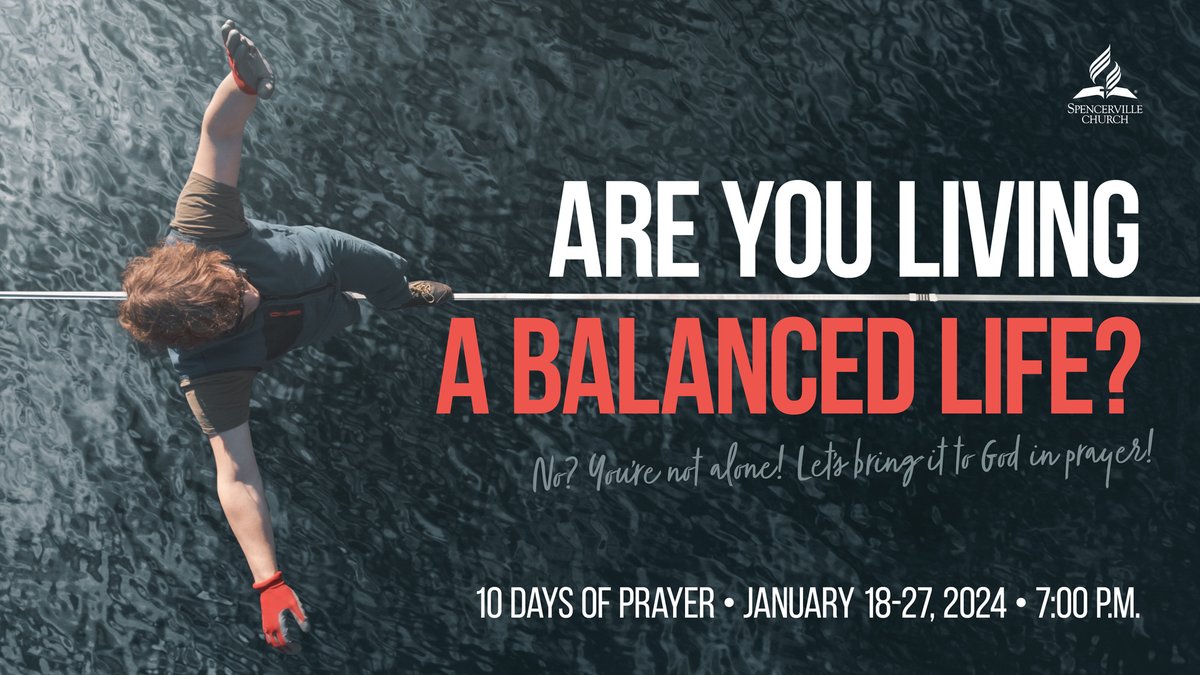Join us for 10 Days of Prayer as we ask God to restore balance to our busy lives! We'll have a kids program for ages 5-10. Join us on Jan. 18-27  from 7:00–8:00 p.m. Come early for light refreshments at 6:30. Directions: maps.app.goo.gl/k9tMj2u4Dp7Lj9… #10daysofprayer