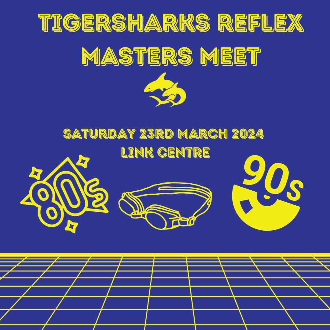 Save the date 📅 
Saturday 23rd March 

Tigersharks Reflex Masters Meet @better_linkcentre
6️⃣ Lane 2️⃣5️⃣ metre pool

80's and 90's theme - Fast, fun and totally rad 🤘

Event info and meet pack available soon.

Register interest at tasc.masterssquad@gmail.com