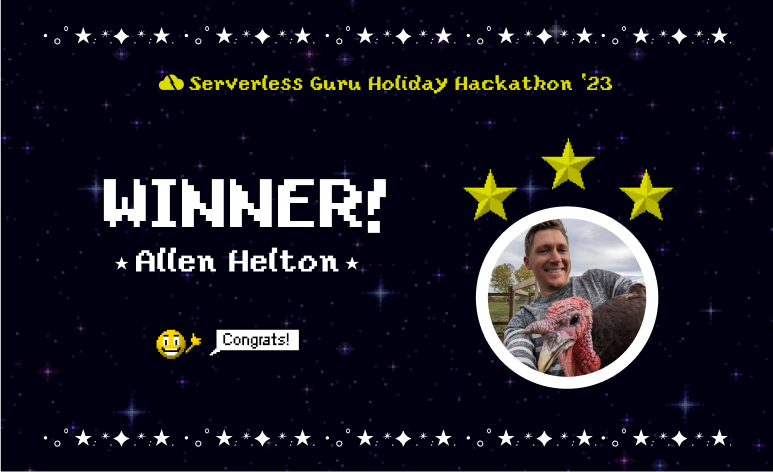 Three cheers for the Serverless Holiday Hackathon Champs! 🏆 These top 3 submissions SLEIGHED the competition with their innovation and brilliance! 🤖🎁 🥇@AllenHeltonDev 🥈@jbhv12 🥉@MuaazBayat Thank you to everyone who submitted and made this hackathon unforgettable!