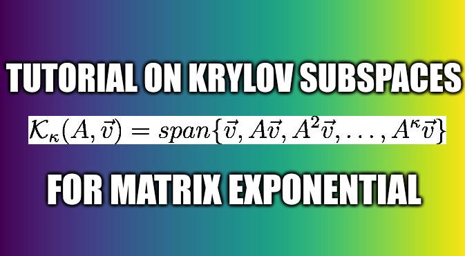 An interesting concept in #linearalgebra our lab has grown to appreciate are #Krylov ( a.k.a 😢 ❤️ ) subspaces.

A blog post by out team member Max  Schweiger teaches this concept through a useful example: taking the  exponential of a matrix.

labpresse.com/krylov-matrix-…