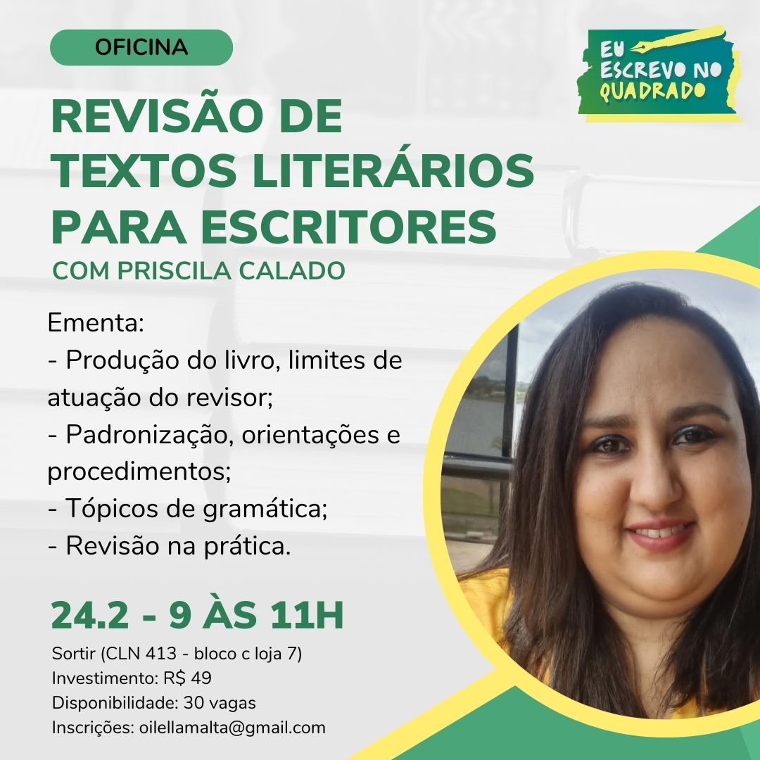 lellamalta's tweet photo. Oficina de Revisão de Textos Literários para Escritores em Brasília ✨❤️ https://t.co/4zLi2WP72N