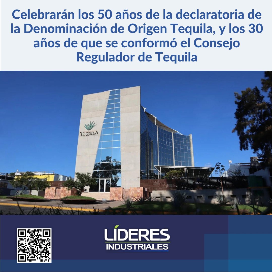 Del 15 al 27 de abril de 2024 se celebrarán, con distintas actividades, los 50 años de la Denominación de Origen Tequila (DOT) y el 30 aniversario del Consejo Regulador del Tequila A.C. (CRT) @CRTequila lideresindustriales.com/celebraran-los…