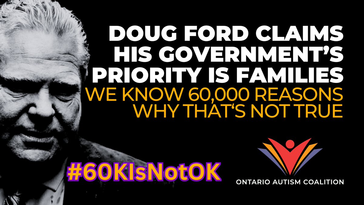 OntAutism's tweet photo. If the @fordnation government is willing to leave the most vulnerable Ontarians behind, imagine what he will do to everyone else. 

60,000 autistic children are STILL waitlisted for services after 5+ years of the Ford government. 

Enough is enough. 

#60KIsNotOK #onpoli https://t.co/Z6SUSJCsmV