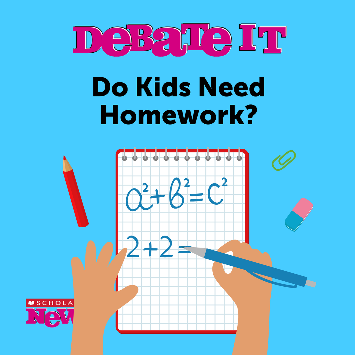 Debate It: Do kids really need homework?

Research is key! Debates in #ScholasticNews propel students into a world of exploration, where gathering facts and evidence becomes second nature. Subscribe today! bit.ly/3NVcojO