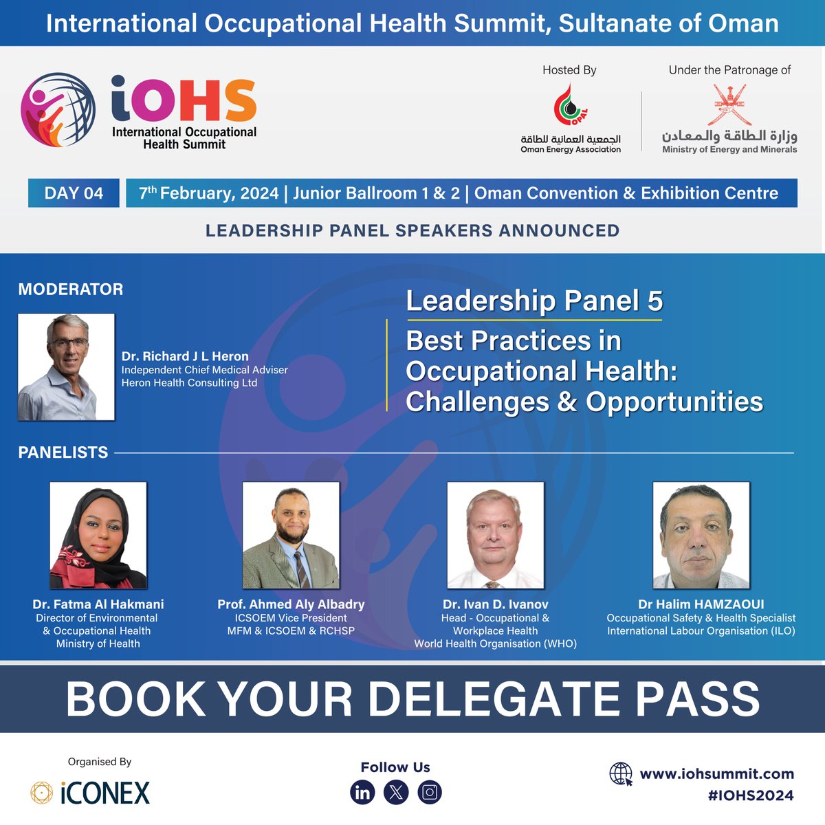 iohsummit's tweet image. #IOHS2024 Leadership Panel 5

Theme- Best Practices in Occupational Health: Challenges &amp;amp; Opportunities

Moderator- Dr. Richard J L Heron (@HeronRichard)  Panelists- Dr. Fatma Al Hakmani, Prof. Ahmed Aly Albadry, Dr. Ivan D. Ivanov, @halimhamzaoui

#IOHS2024 #LeadershipPanel
