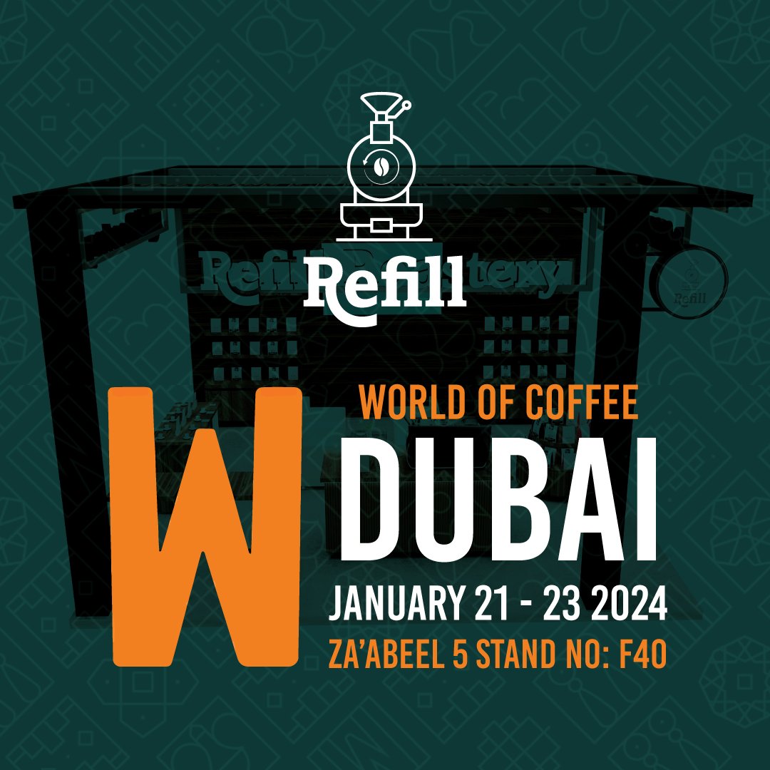 refillroastery's tweet photo. We're thrilled to be part of World of Coffee Dubai on January 21-23, 2024. Save the date and join us for a caffeinated journey! See you there! 🌍☕ #WorldOfCoffee #DubaiEvents #CoffeeLovers https://t.co/yZ6nwoQMxy