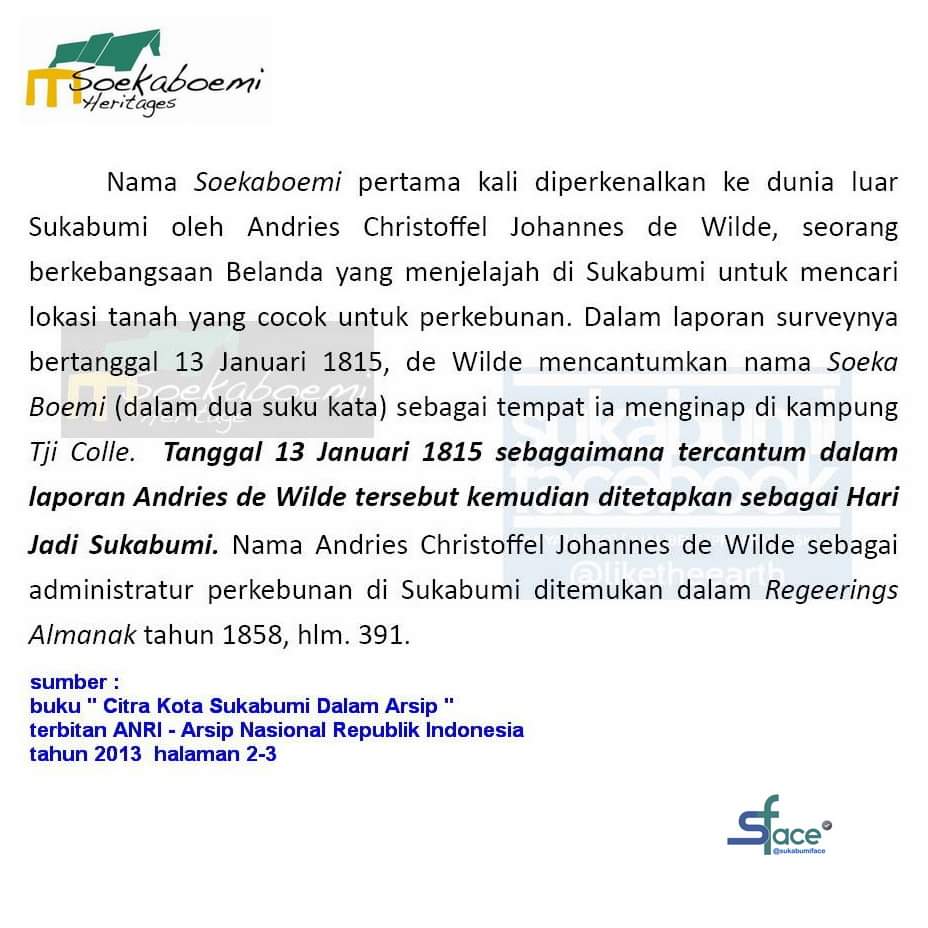 soeheritages's tweet photo. 209 th SUKABUMI 
Andries Christoffel Johannes de Wilde, dlm laporan surveynya tgl 13 Januari 1815, mencantumkan nama Soeka Boemi (dlm dua suku kata) sebagai tempat ia menginap di kampung Tji Colle,  kemudian ditetapkan sebagai Hari Jadi Sukabumi. 
@sukabumiface @liketheearth https://t.co/A9H3gQgylf