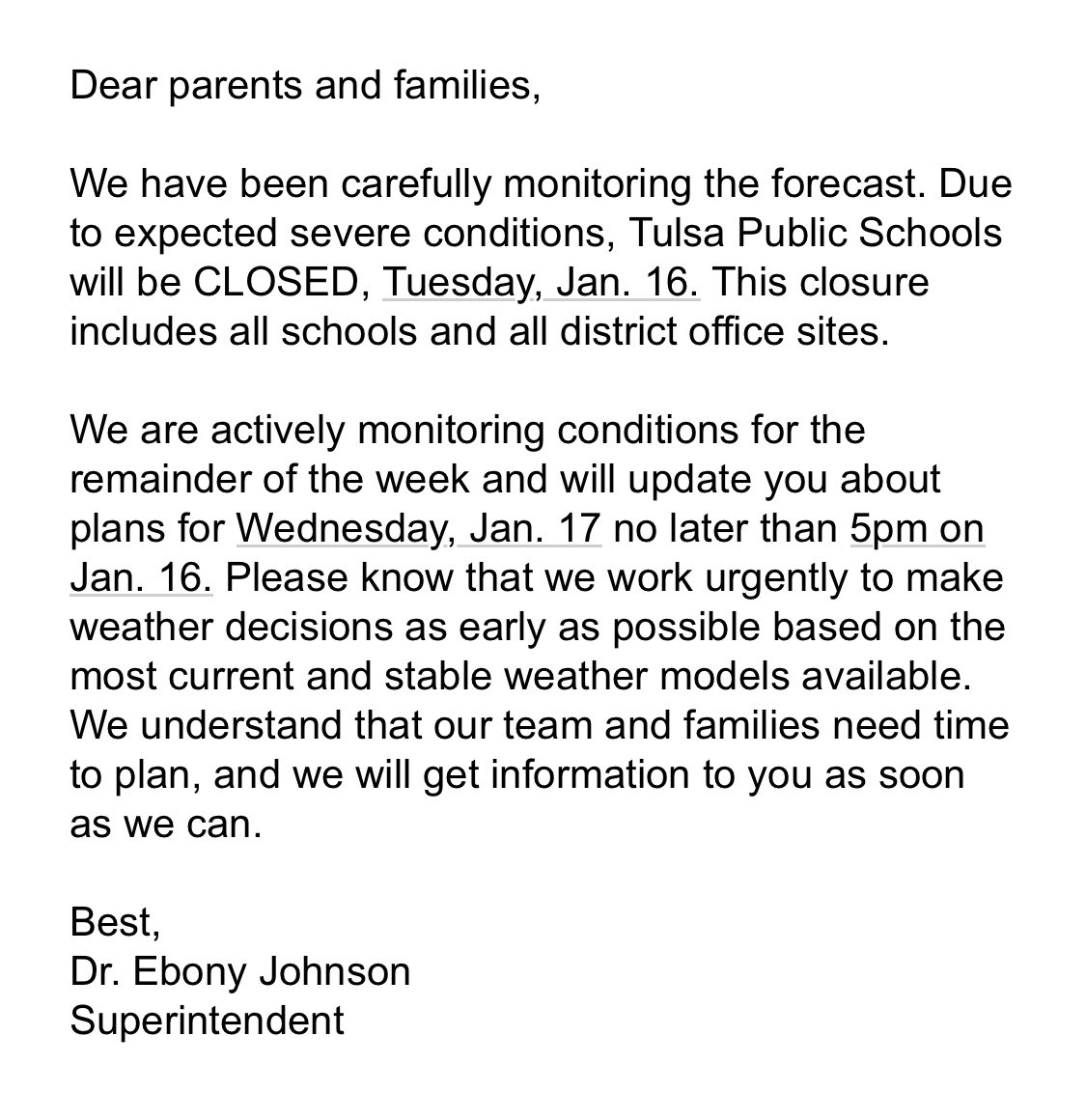TPS closed on Tuesday 1/16/24
Stay warm and safe. Please reach out if you need assistance.