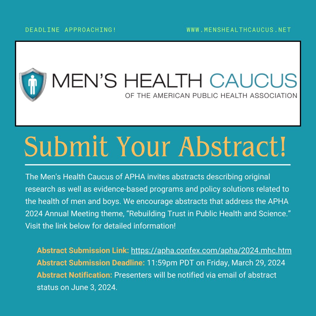 CALL FOR ABSTRACTS — APHA 2024 Annual Meeting & Expo . Don’t miss your chance to present at the year’s premier public health meeting in Minneapolis, MN! . See link for detailed info: apha.confex.com/apha/2024/mhc.… . #APHA2024 #MensHealth #BoysHealth #PublicHealth