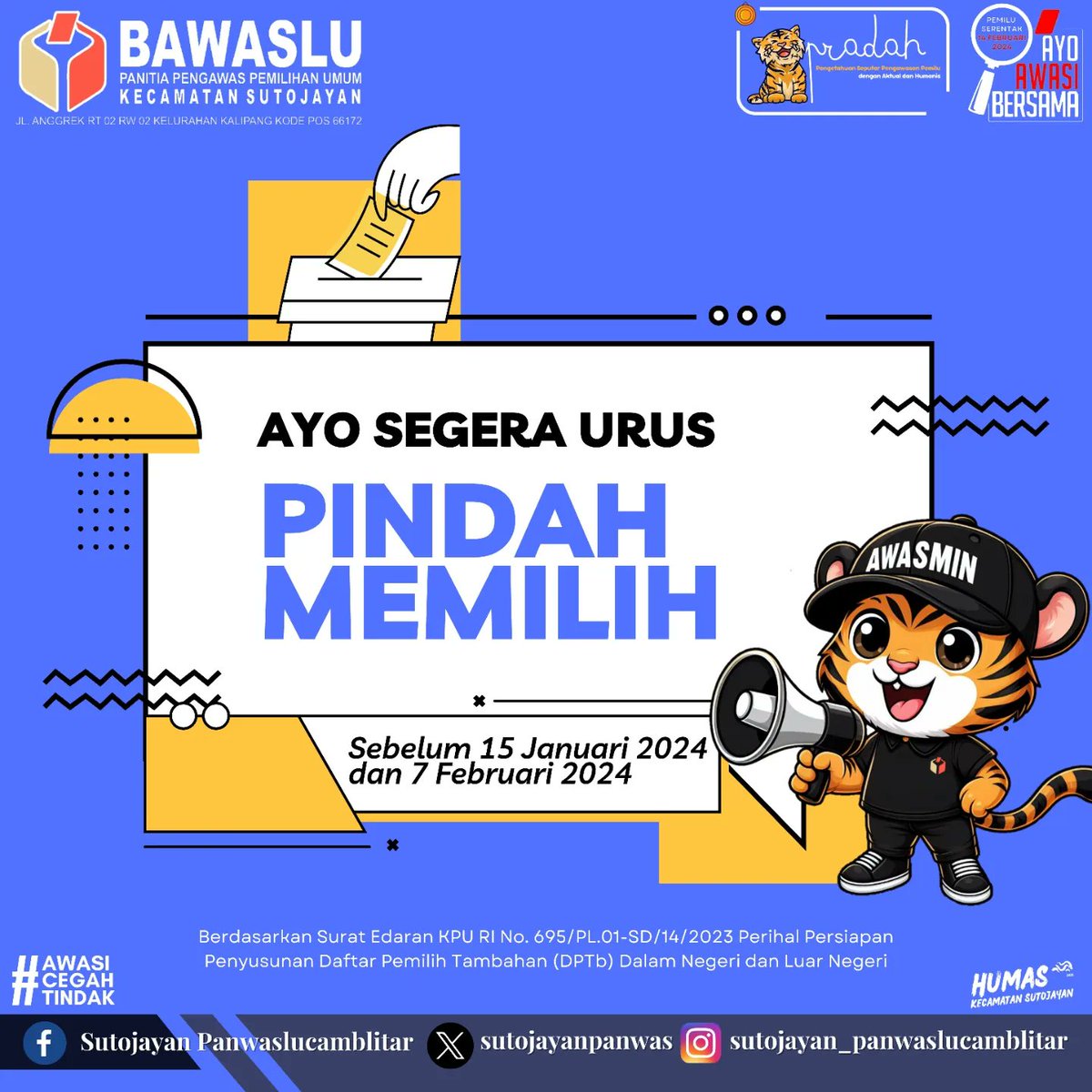 sutojayanpanwas's tweet photo. Ayo segera urus pindah memilih agar dapat memilih dalam Pemilu bulan depan ❤‍🔥
#panwaslukecamatansutojayan
#bawaslukabupatenblitar
#ayoawasibersama
#pemilu2024
#kampanyepemilu2024
#jarimuawasipemilu https://t.co/i2pbM0odzC