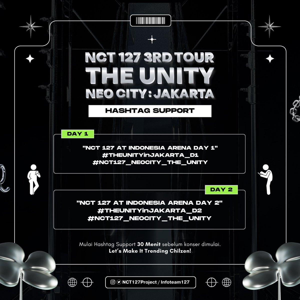 NCT127Project's tweet image. ✨THE UNITY JAKARTA - HASHTAG SUPPORT✨

Chilzennie~ It’s D-Day of the concert!💚
Untuk menyambut konser The Unity Jakarta, berikut hashtag yang akan dipakai untuk Day1 &amp;amp; Day2✨ Use hashtag and capture every moment🥰

#NCT127 #NEOCITY_THE_UNITY_JAKARTA