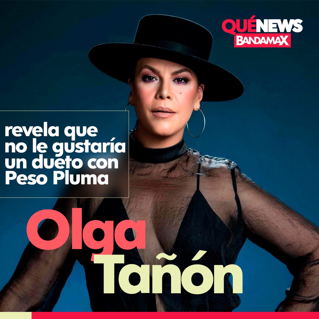 Quenewsbandamax's tweet photo. Durante una reciente entrevista, Olga Tañón reveló que no haría un dueto con Peso Pluma, pues a pesar de que está teniendo mucho éxito, no es muy fan de su música, así que preferiría hacerlo con Carin León o Christian Nodal, ya que tienen grandes voces. 👀 https://t.co/EaSDFBJMTP