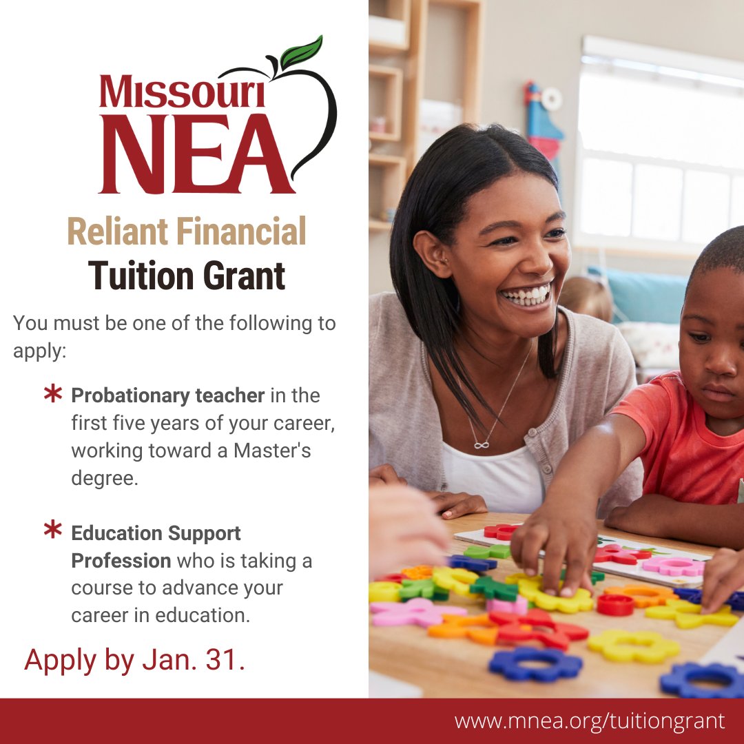 Are you a probationary teacher or a school employee? Are you taking college classes? Are you a member of Missouri NEA? If the answer is YES to all three questions...APPLY for the $500 Tuition Sponsored by Reliant Financial Services. mnea.org/tuitiongrant
