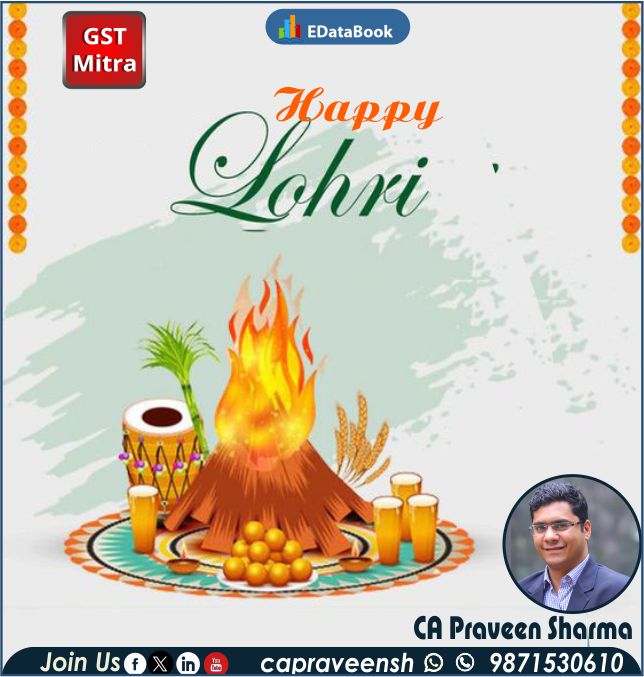 capraveensh's tweet photo. May this auspicious festival of Lohri light up the flames of compassion, kindness and joy eternally in your hearts. Wishing you a happy and prosperous Lohri! 
#HappyLohri  #लोहड़ी  #capraveensh #CA #gstmitra #gstmitradelhi #GST #gstupdates #gstnews  
@thegstmitra  @tax4wealth https://t.co/GWiXyCrreS