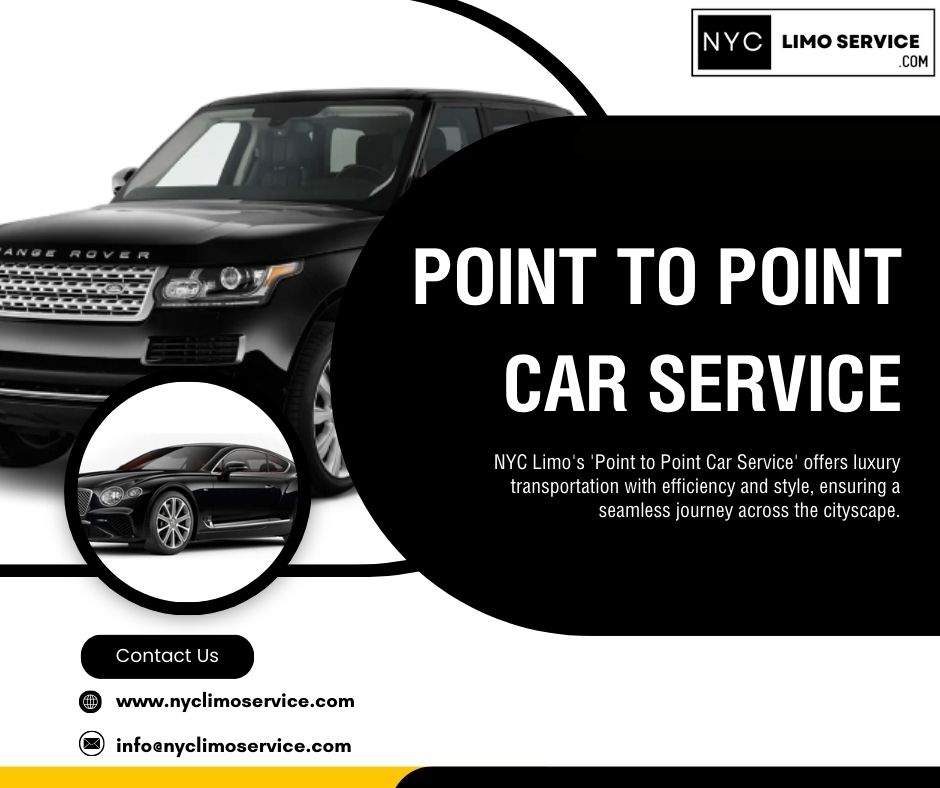 Navigate the city hassle-free with NYC Limo Services' Point-to-Point Car Services!

#NYCLimo #PointToPointService #CityCommute #SeamlessTravel #CarServiceNYC