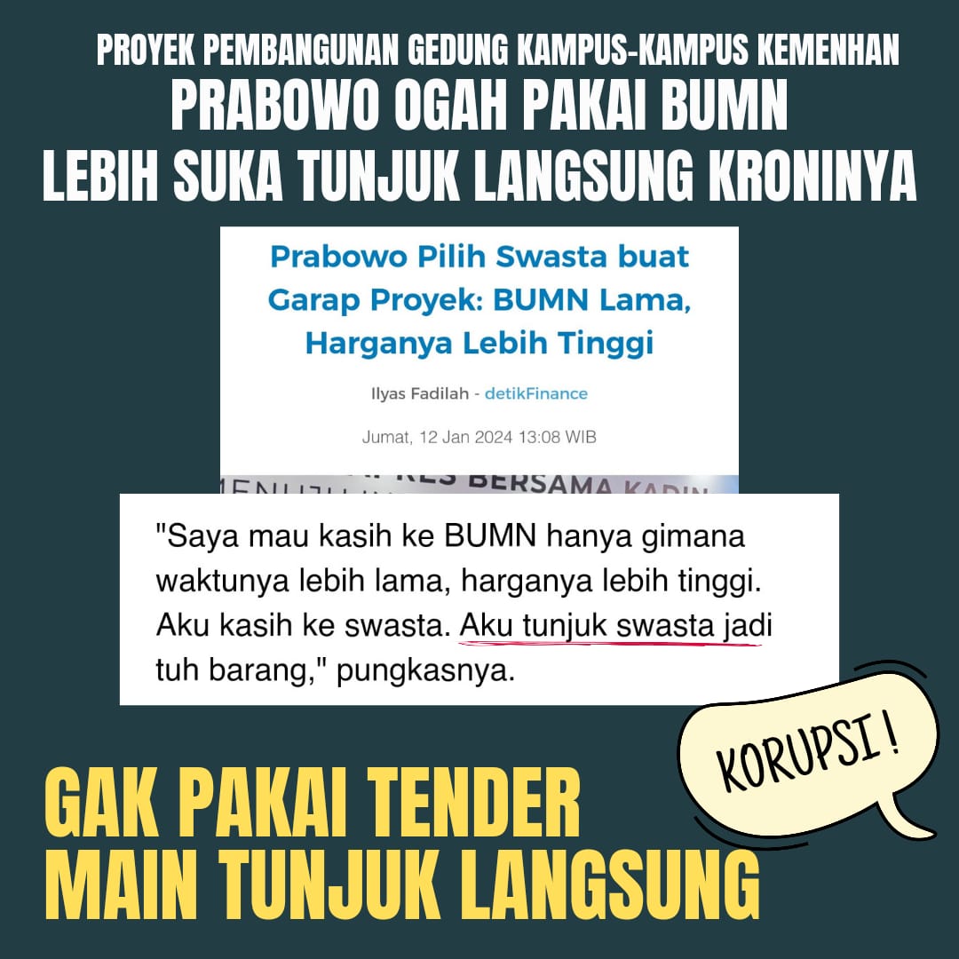 Wah, Prabowo nggak mau pakai BUMN. Maunya yg ngerjain proyek temennya sendiri.🙈