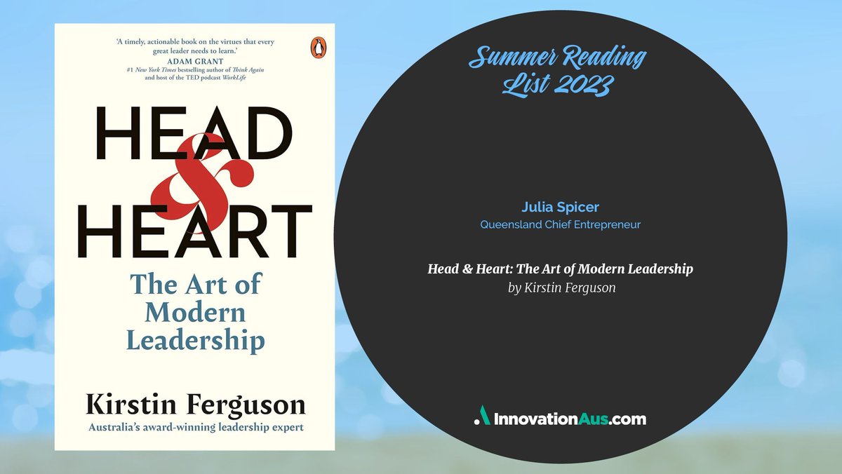 Innov_Aus's tweet photo. Back again with another recommendation for the 2023 Summer Reading List is @telford_julia, QLD’s Chief Entrepreneur

Julia tells us that she plans to read Head &amp; Heart by Kirstin Ferguson over the Summer break

Purchase Head &amp; Heart here: https://t.co/2lU5OkX40A

#IASummerReads https://t.co/gNbqat7RM7
