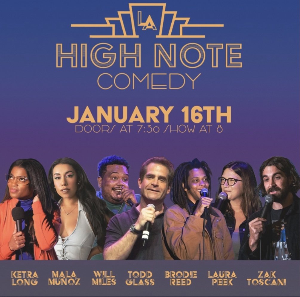 High Note Comedy LA (@lahighnote) on Twitter photo WE'RE BACK IN BIZ WITH A HOT SHOW TUESDAY!
<a href="/OfficiallyKetra/">Ketra Long</a>
@mala_munoz
Will Miles
<a href="/ToddGlass/">Todd Glass</a>
Brodie Reed
<a href="/laurapeek_/">Laura Peek</a>
Zak Toscani
w/ <a href="/DannyCuneo/">Danny Cuneo</a> hosting!
@ Audio Graph Beer Co. (Formally HiDef)
Doors @ 7:30 PM Show @ 8 PM
Tix $10 Online/$15 @ Door
Highnotecomedyla.eventbrite.com WE'RE BACK IN BIZ WITH A HOT SHOW TUESDAY!
<a href="/OfficiallyKetra/">Ketra Long</a>
@mala_munoz
Will Miles
<a href="/ToddGlass/">Todd Glass</a>
Brodie Reed
<a href="/laurapeek_/">Laura Peek</a>
Zak Toscani
w/ <a href="/DannyCuneo/">Danny Cuneo</a> hosting!
@ Audio Graph Beer Co. (Formally HiDef)
Doors @ 7:30 PM Show @ 8 PM
Tix $10 Online/$15 @ Door
Highnotecomedyla.eventbrite.com