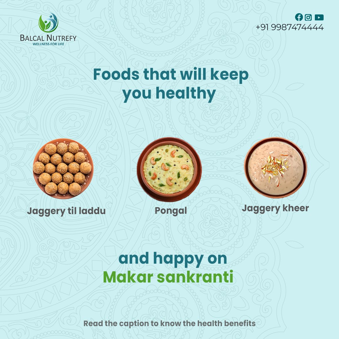 BalcalNutrefy's tweet photo. Let's know some health benefits. Wishing you a healthy &amp; happy makar sankaranti.

#makarsankranti #HappyMakarSankranti #healthyfood #healthyeating #dietician #FoodieDelight #virals #balcalnutrefy https://t.co/FCBfcuMapX
