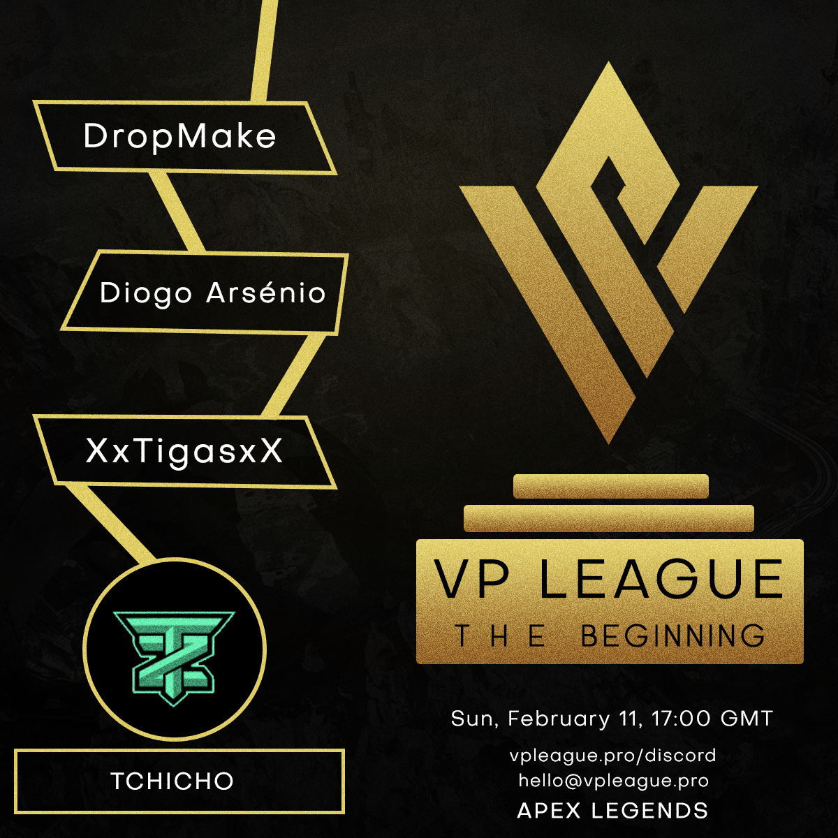 VP_LEAGUE's tweet photo. Welcome #Tchitcho to #THEBEGINNING 2024! 

🔸#DropMake
🔸#DiogoArsenio
🔸#XxTigasxX

🎙️ https://t.co/0Sre8DX6TM
🌐https://t.co/xSFdqaJx2k https://t.co/MI8IvLsPyX
